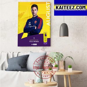 Mikel Arteta Is Barclays Premier League Manager Of The Month Decorations Poster Canvas
