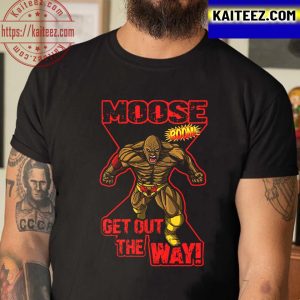 Moose Get Out The Way Vintage T-Shirt