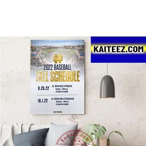 Notre Dame Baseball 2022 Baseball Fall Schedule Decorations Poster Canvas