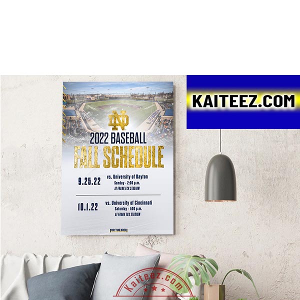 Notre Dame Baseball 2022 Baseball Fall Schedule Decorations Poster
