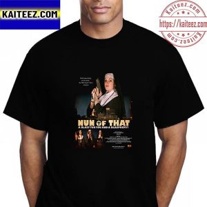 Nun Of That A Blast For You And A Blasphemy Vintage T-Shirt