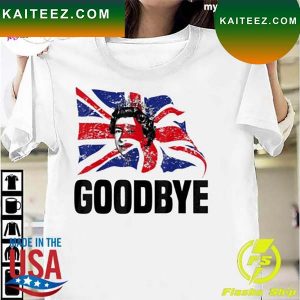 Official Goodbye Elizabeth II Queen Of The United Kingdom t-Shirt