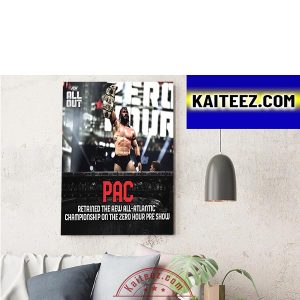 PAC Retained The AEW All Atlantic Championship Decorations Poster Canvas