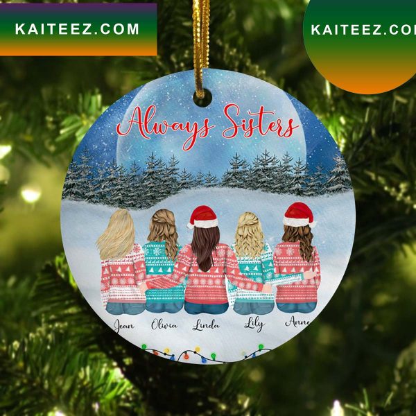 Personalized Always Sisters Christmas Ornament