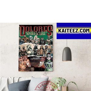 Republic Of Lucha Dolores Decorations Poster Canvas