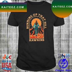 Running Up That Hill Hawkins Max Mayfield T-shirt