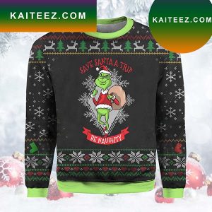 Save Santa A Trip Grinch Christmas Ugly Sweater
