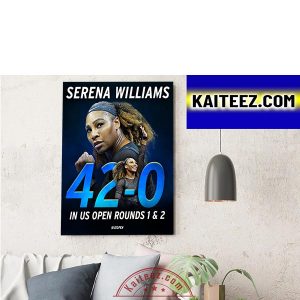 Serena Williams Never Lost In US Open Tennis Rounds 1 And 2 ArtDecor Poster Canvas