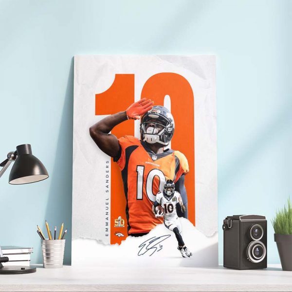 Thank you Emmanuel Sanders 10 retirement as Broncos Poster Canvas