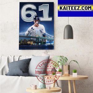 The New York Yankees Aaron Judge AL 61 Home Runs Record MLB Art Decor Poster Canvas