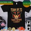 Top Team Up To Take Down Cancer T-Shirt