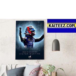 Victor Martins Is 2022 F3 Champion In Italian GP Decorations Poster Canvas