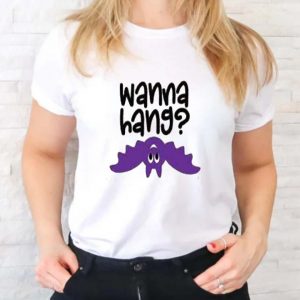 Wanna Hang Bat Vamper Disney Funny Halloween T-shirt