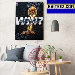2023 NBA Champions Who Will Win Art Decor Poster Canvas
