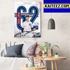 Aaron Judge 62 Home Runs In AL Single Season Record Wall Art Poster Canvas