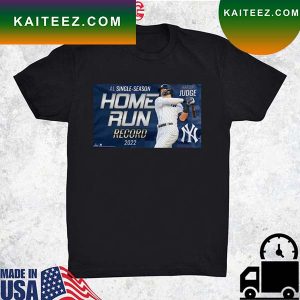 Aaron Judge Al Single Season Home Run Record 2022 T-shirt