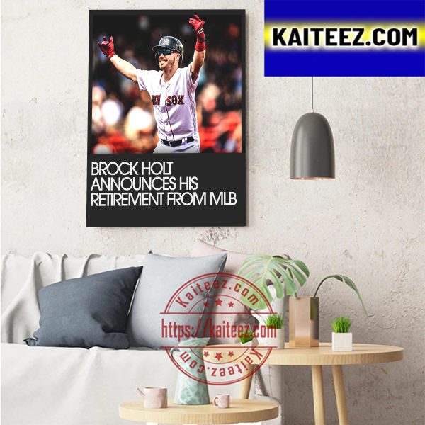 Brock Holt Announced His Retirement From MLB Art Decor Poster Canvas