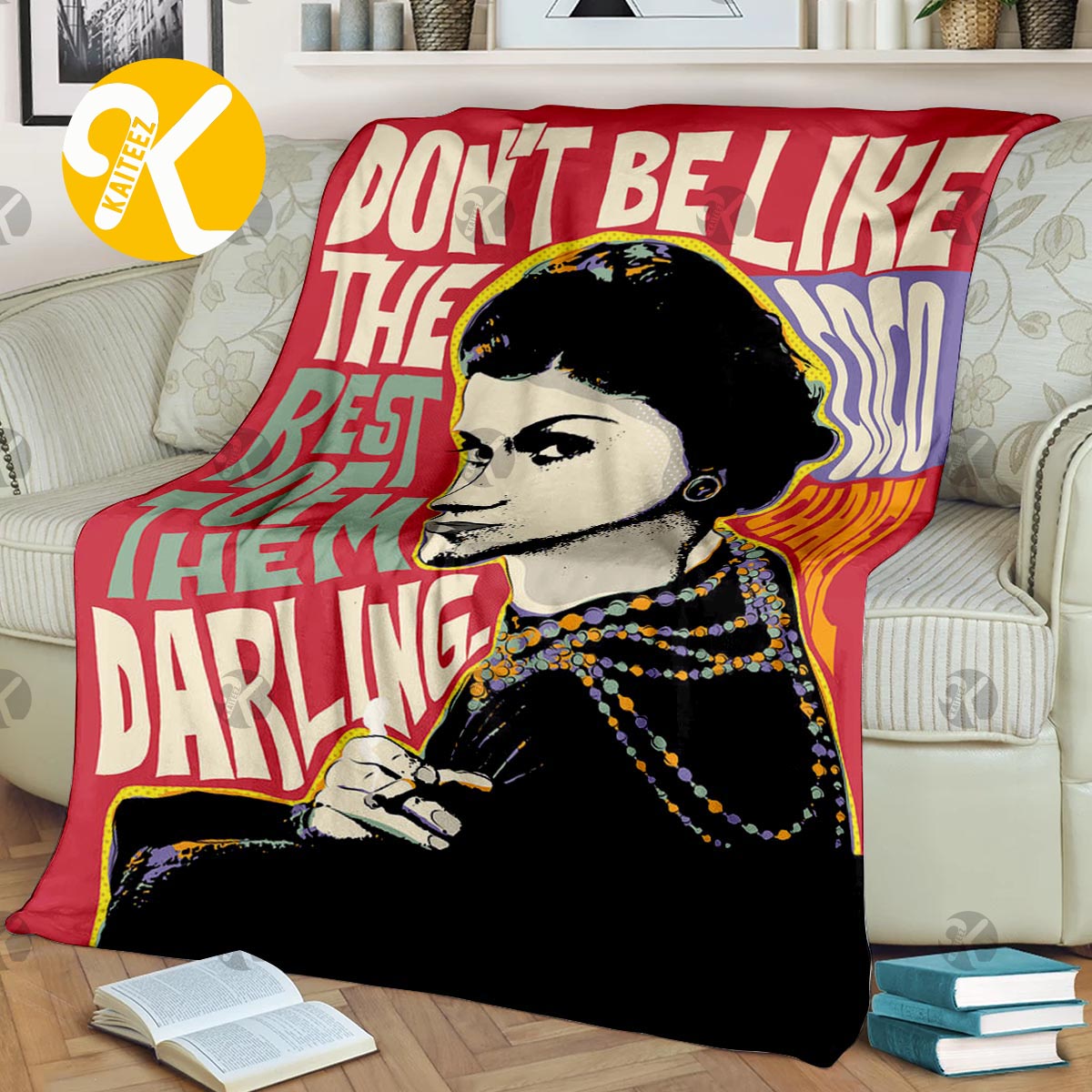 Chanel Fashion Icon Pop Art Quote Portrait Celebrities Dont Be Like The  Rest Of Them Darling Art In Red Background Blanket - Kaiteez