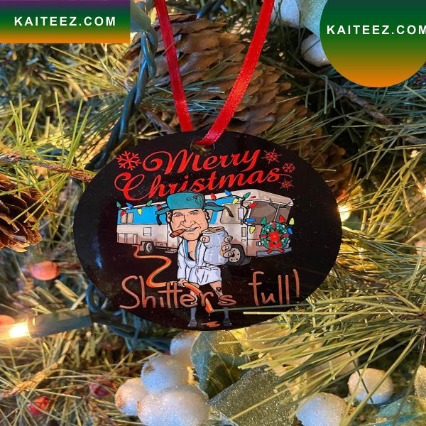 Christmas Vacation Shitter’s Full Christmas Ornament