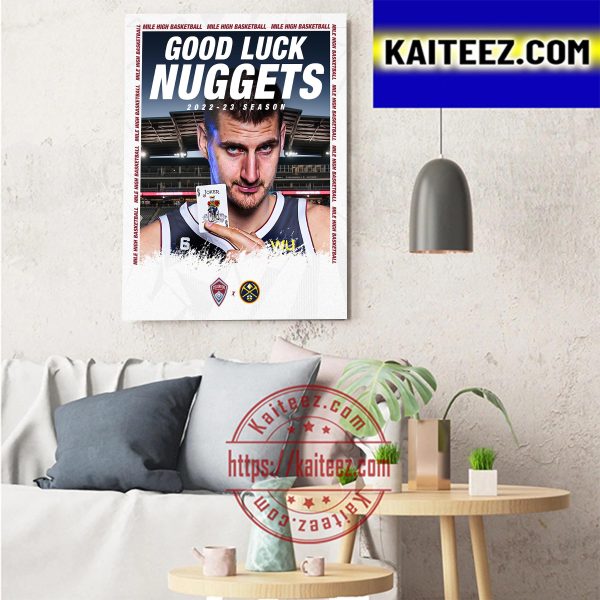Colorado Rapids x Denver Nuggets Good Luck This Season Art Decor Poster Canvas