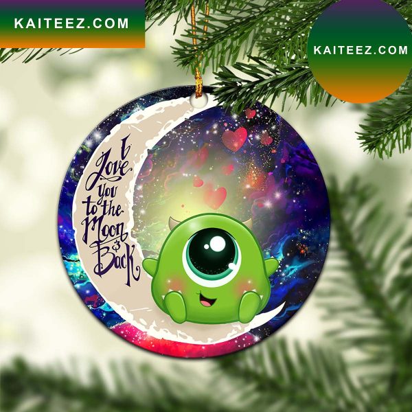 Cute Mike Monster Inc Love You To The Moon Galaxy Mica Circle Ornament Perfect Gift For Holiday