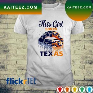 Dallas Cowboys vs Houston Astros this girl loves Texas T-shirt