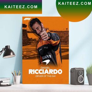 Daniel Ricciardo Is Your F1 Driver Of The Day 2022 Mexico GP Style Poster