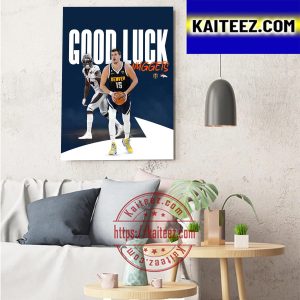Denver Broncos x Denver Nuggets Good Luck This Year Art Decor Poster Canvas