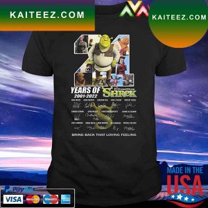 Dreamworks Shrek 21 years 2001-2022 bring back that loving feeling signatures T-shirt