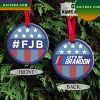FJB Lets Go Brandon 2022 Patriotic Gifts Christmas Ornament