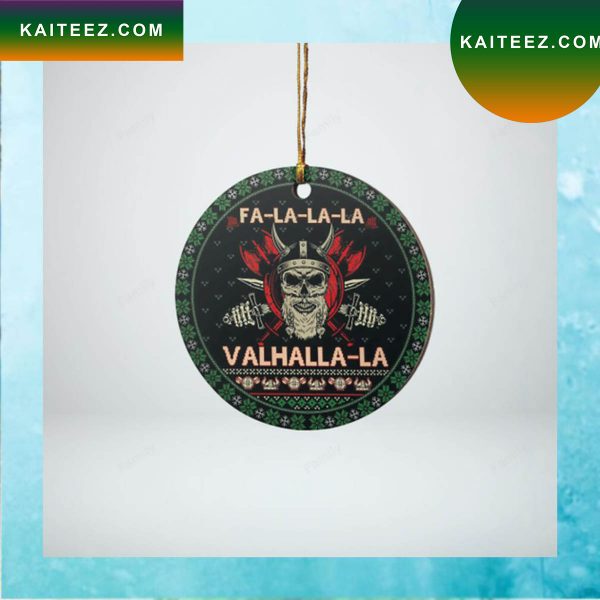 Fa La La La Valhalla La Vikings Christmas Ornament
