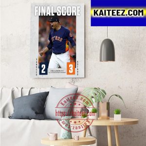 Houston Astros Handles Business At Home To Take A Final Score Lead In The 2022 ALCS Art Decor Poster Canvas