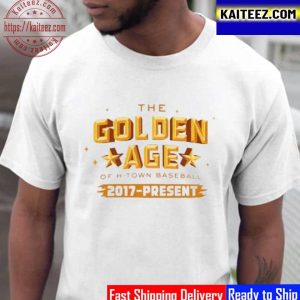 Houston Astros The Golden Age Of H Town Baseball 2017 Present Vintage T-Shirt