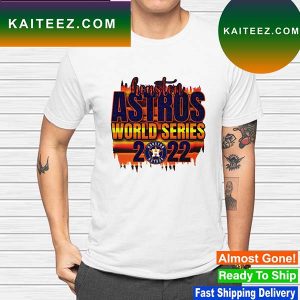 Houston Astros World Series 2022 T-shirt