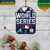 Houston Astros Atlanta Braves Score Game 6 World Series 2022 Christmas Ornament