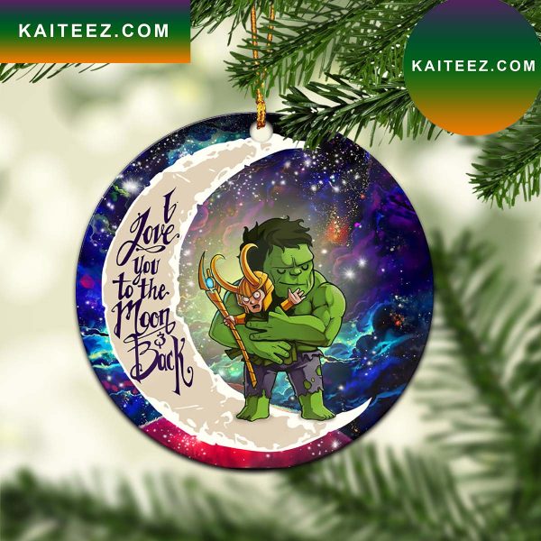 Hulk And Loki Love You To The Moon Galaxy Mica Circle Ornament Perfect Gift For Holiday