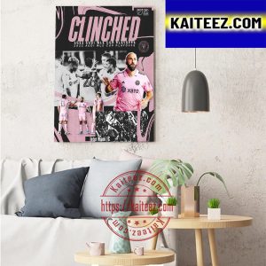 Inter Miami CF Clinched 2022 Audi MLS Cup Playoffs Art Decor Poster Canvas