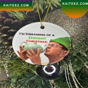 Its Dreaming Of A Dwight Christmas Ornament