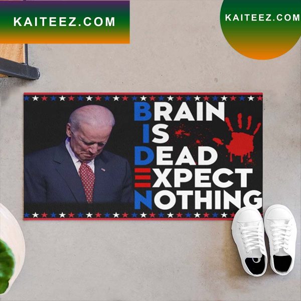 Joe Biden Brain Is Dead Expect Nothing Anti Doormat