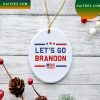 Lets Go Brandon FJB 2022 Christmas Tree Christmas Ornament
