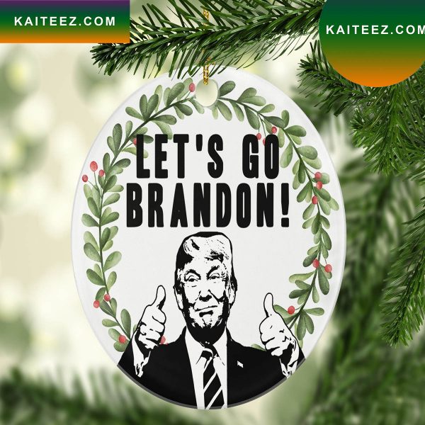 Lets Go Brandon FJB Christmas Funny Trump Christmas Ornament