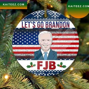 Lets Go Brandon Funny Biden Hilarious Novelty Gift Christmas Ornament