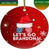 Lets Go Brandon Round Ceramic Christmas Ornament