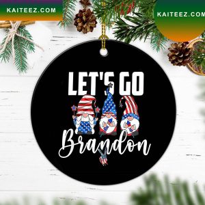 Lets Go Brandon Gnome FJB Patriotic Gifts Christmas Ornament