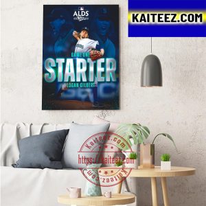 Logan Gilbert of Seattle Mariners Game One Starter MLB ALDS 2022 Art Decor Poster Canvas