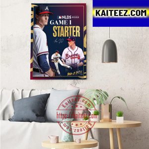 Max Fried Starter Game 1 MLB NLDS 2022 Art Decor Poster Canvas