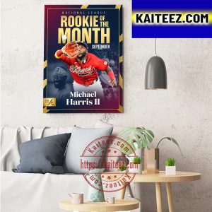 Michael Harris II Is National League Rookie Of The Month September Wall Art Poster Canvas