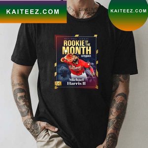 Michael Harris II National League Rookie of the Month September T-shirt