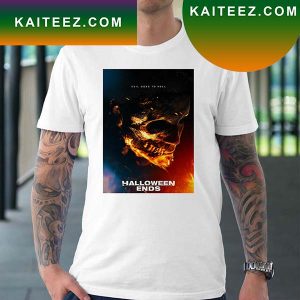 Micheal Myers Hallowen Ends 2022 Evil Goes To Hell Fan Gifts T-Shirt