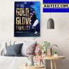 Mookie Betts Being Named 2022 Gold Glove Award Finalist Art Decor Poster Canvas